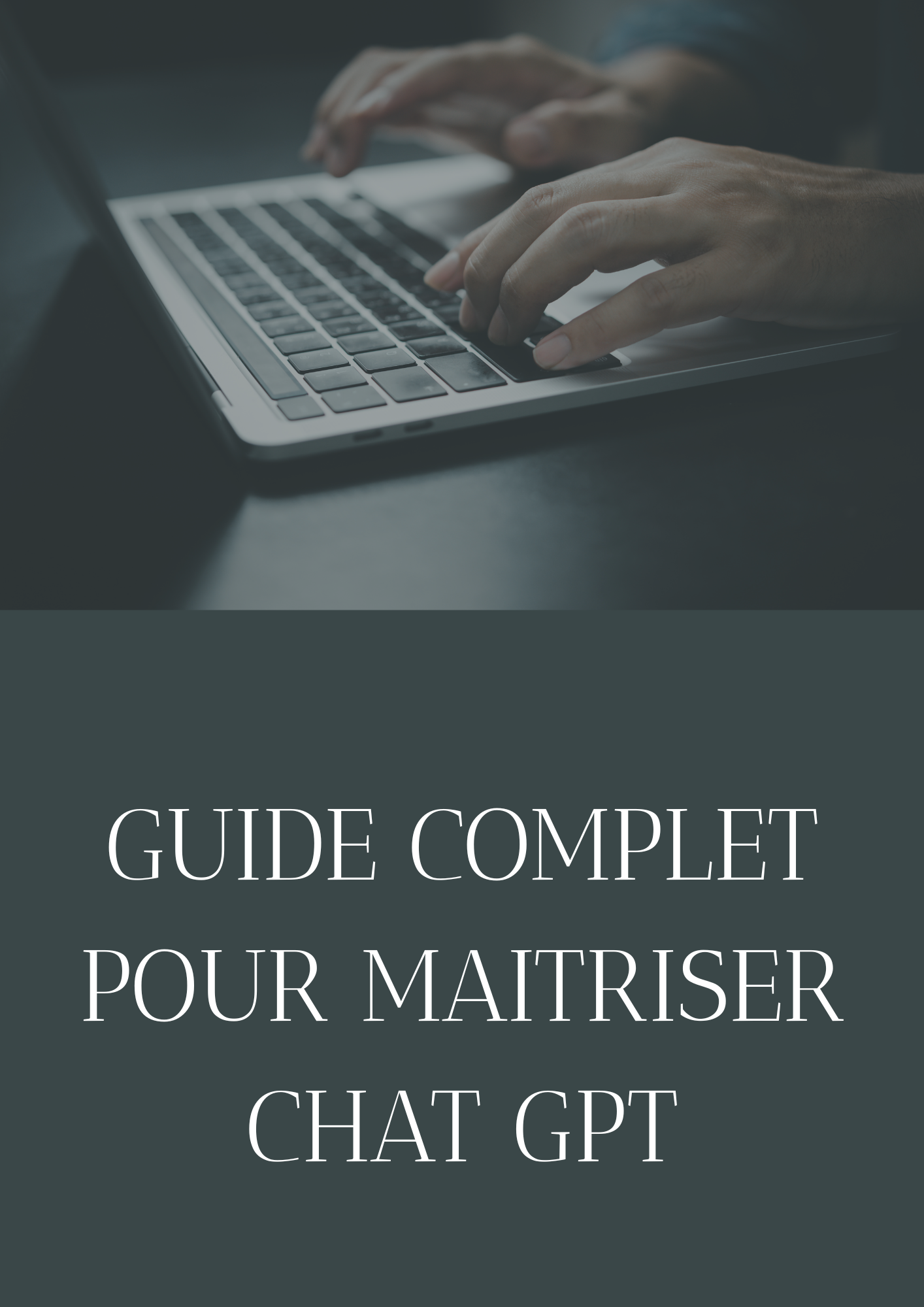Guide complet chat GPT