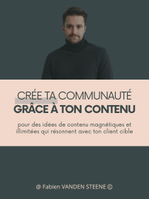 Guide Créer ta communauté grâce à ton contenu
